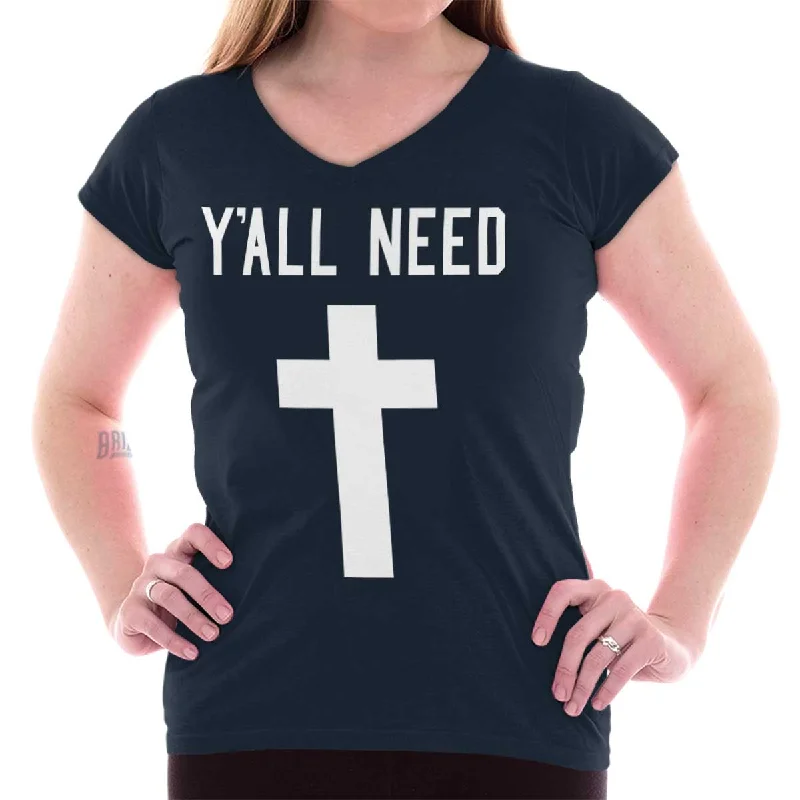 Y'All Need Cross Printed - Junior Fitted V-Neck T-Shirt Wool Fabric Cashmere Fabric Tweed Fabric